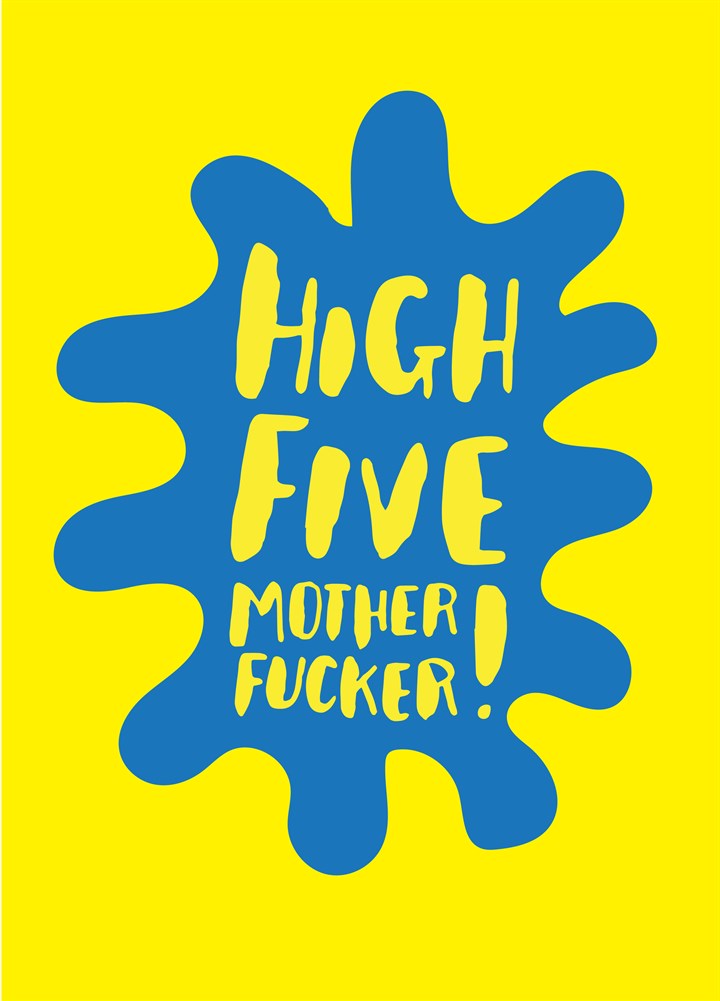 High Five Mother Fucker Card