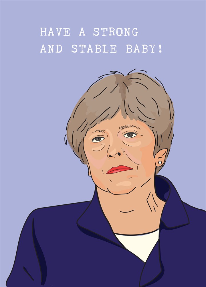 Have A Strong And Stable Baby Card
