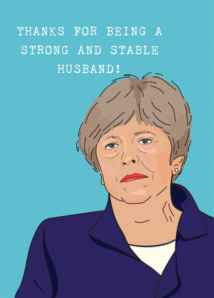 Strong And Stable Husband Card