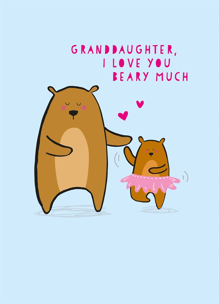 Love You Beary Much Granddaughter Card