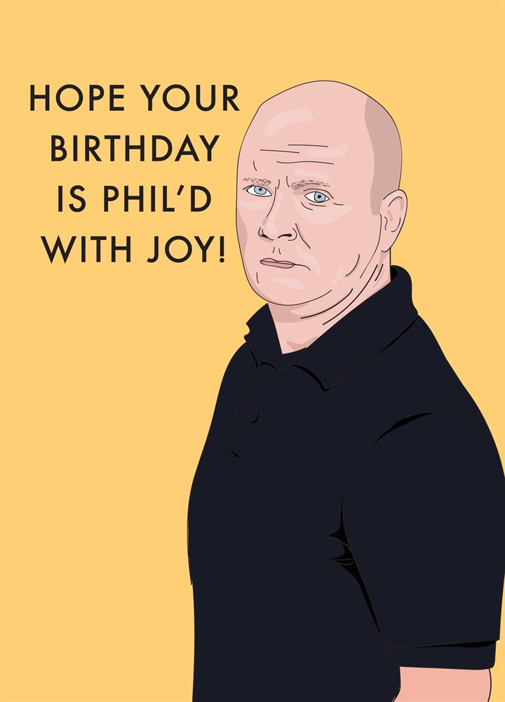 Phil'd With Joy Card