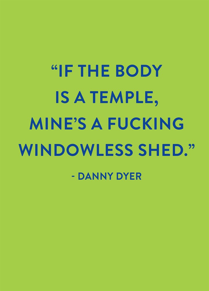 If The Body Is A Temple Card