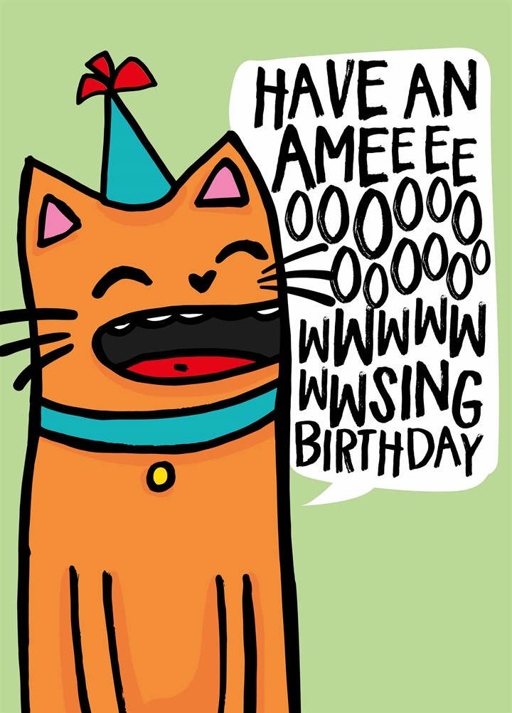 Have An Ameeeooowwsing Birthday Card