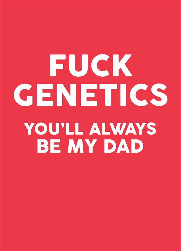 Fuck Genetics Card