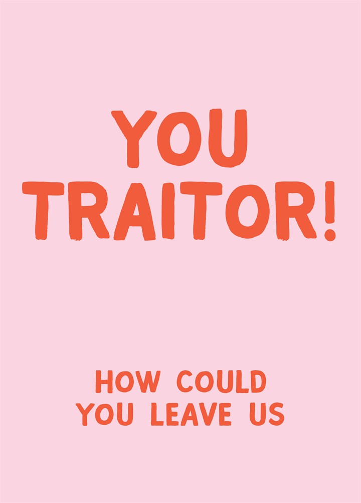 You Traitor Supersize Card