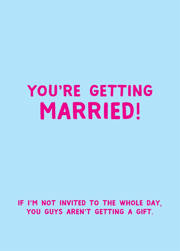 Better Invite For The Whole Day Card