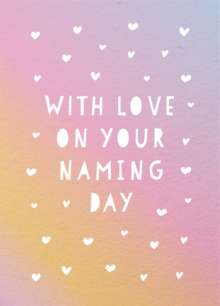 With Love On Your Naming Day Card