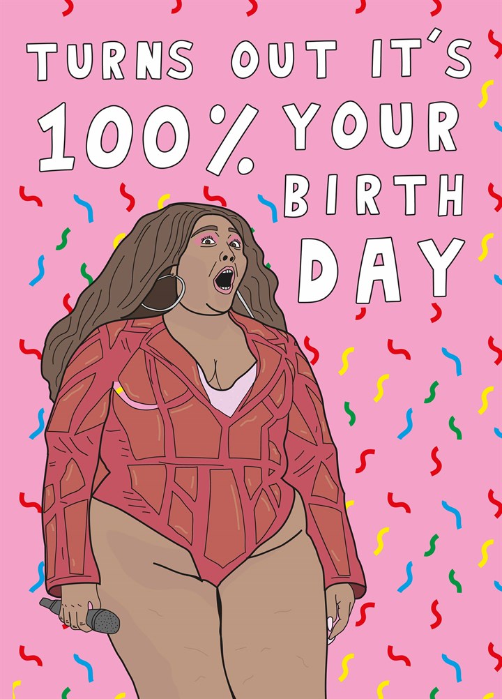 100 Percent Your Birthday Card