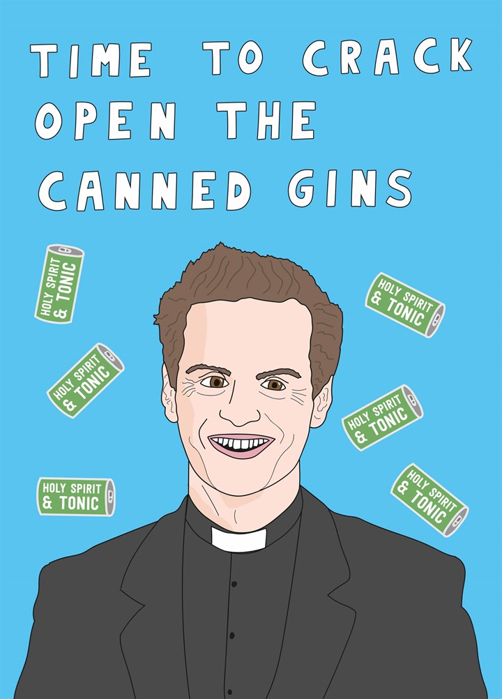 Crack Open The Canned Gins Card