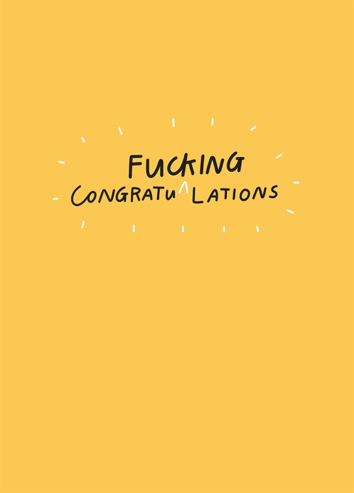 Congrat U Fucking Lations Card