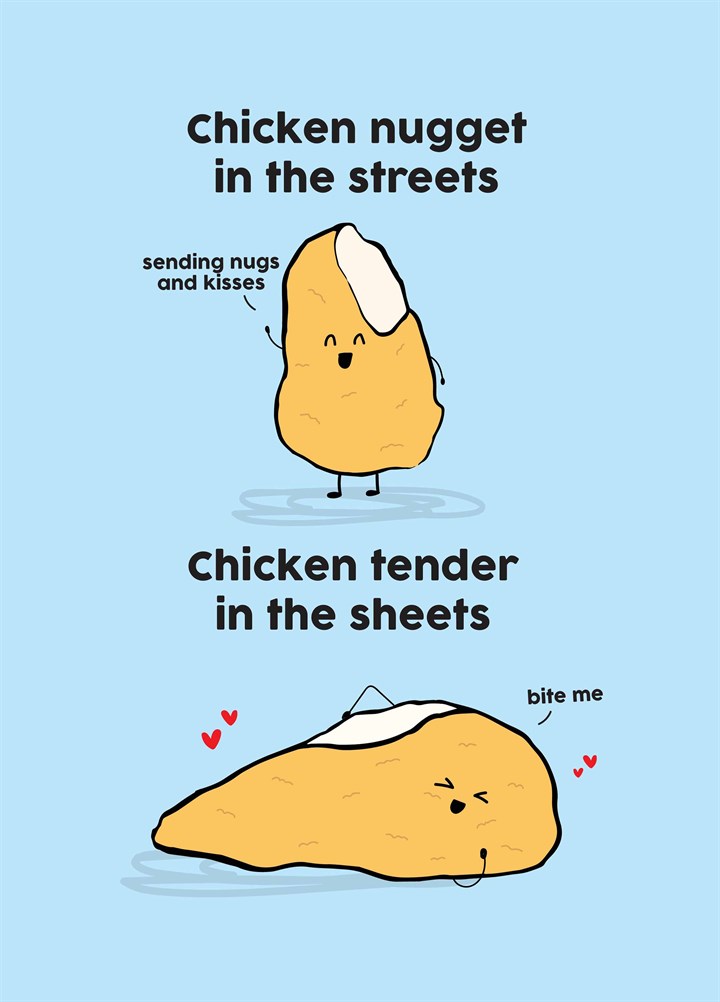 Chicken Nugget In The Streets Card
