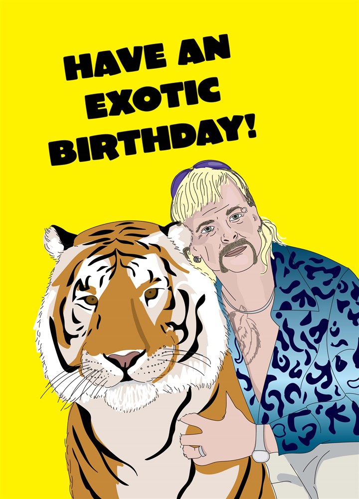 Have An Exotic Birthday Card