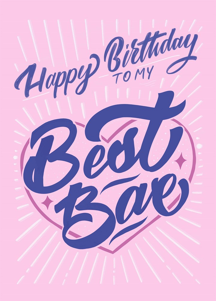 Birthday To My Best Bae Card