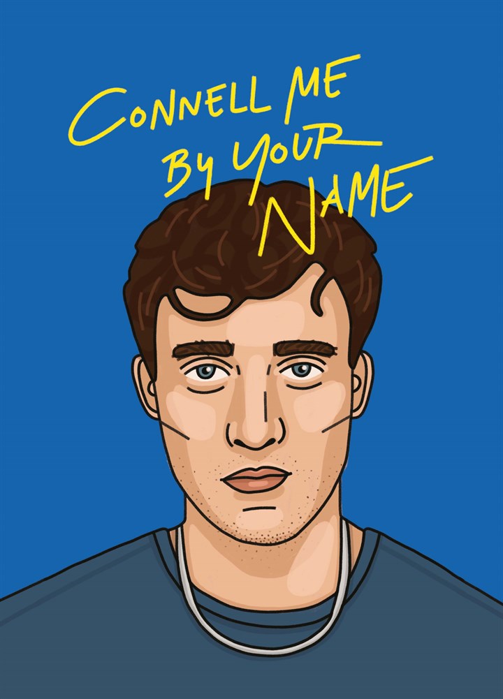 Connell Me By Your Name Card