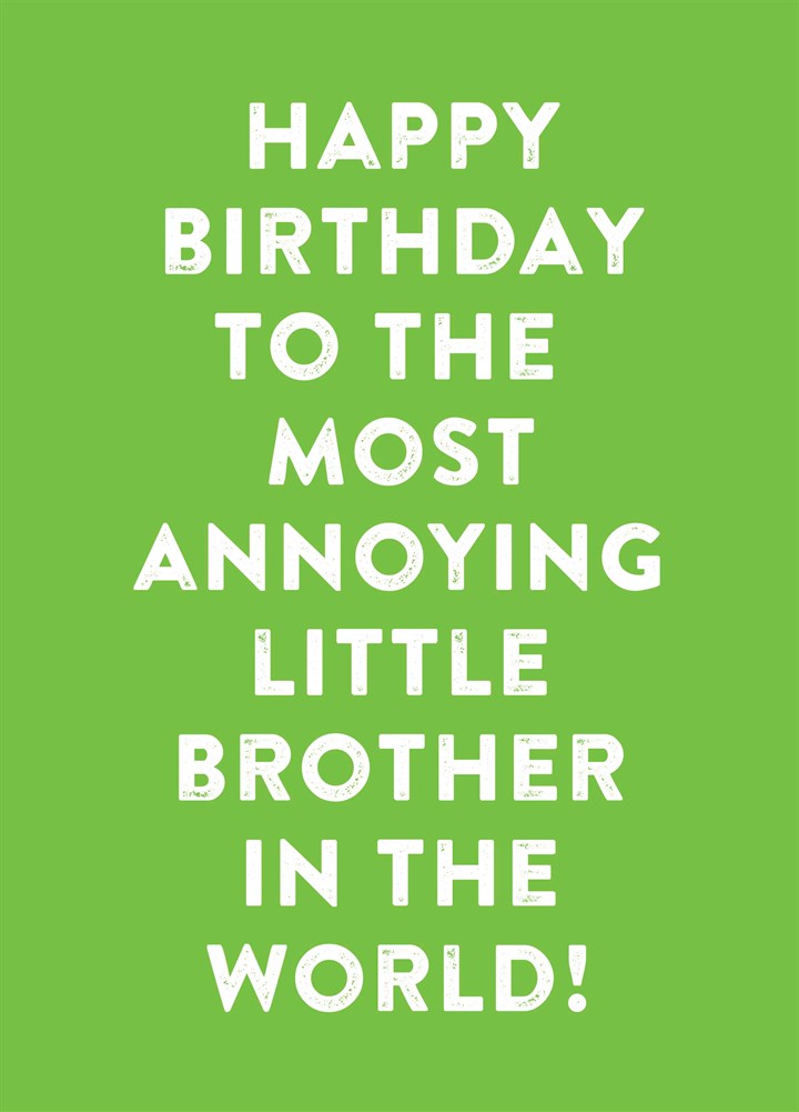Annoying Little Brother Card