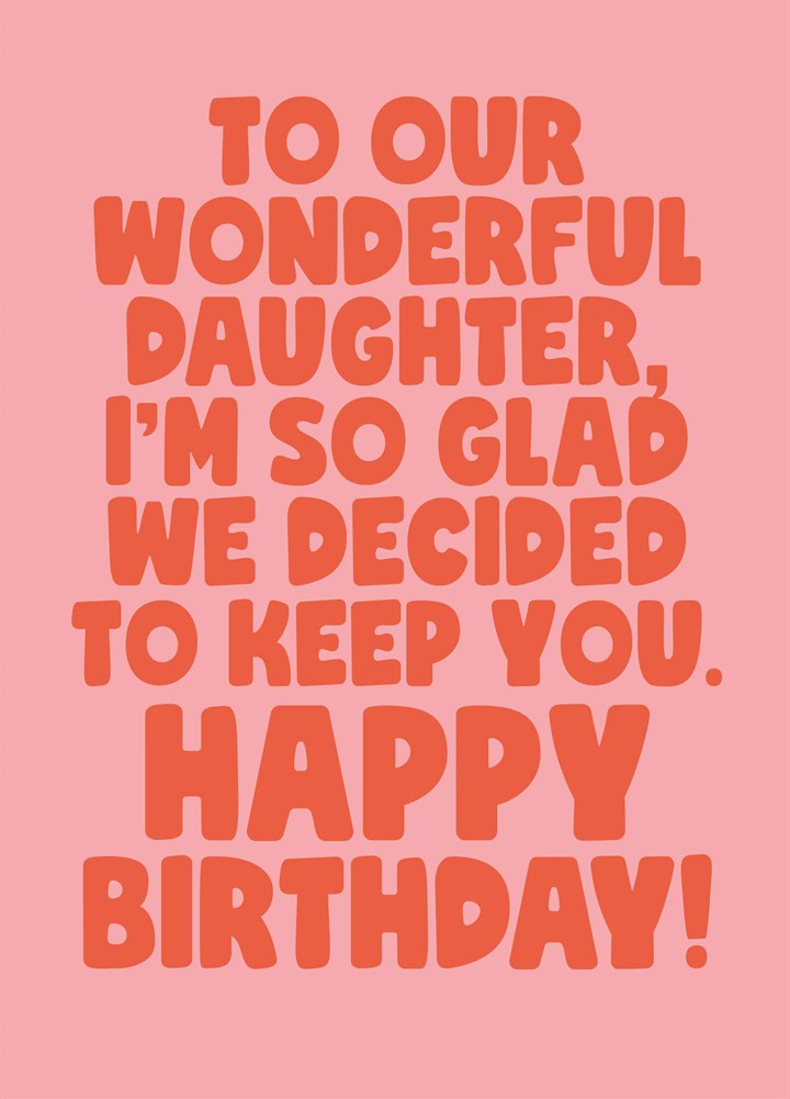 To Our Wonderful Daughter Card