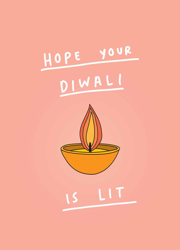 Hope Your Diwali Is Lit Card