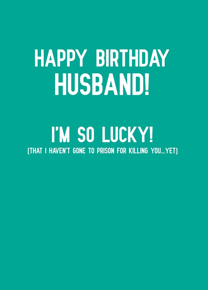 Happy Birthday Husband Card