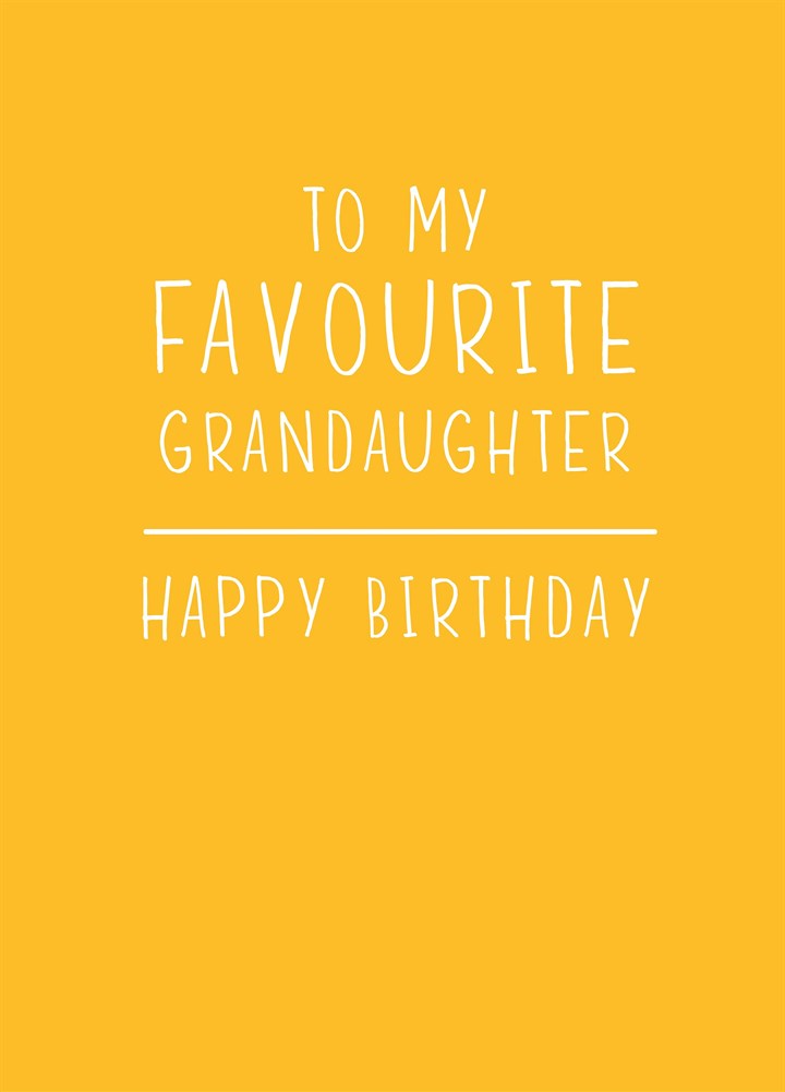 Favourite Granddaughter Card