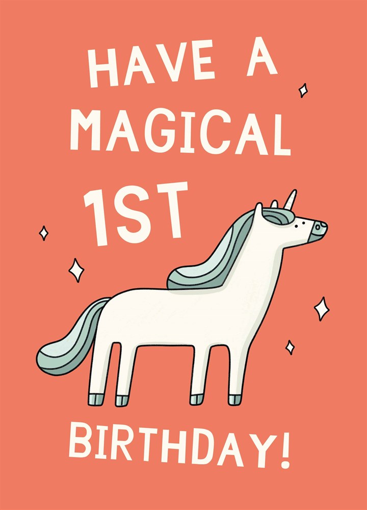 Have A Magical 1st Birthday Card