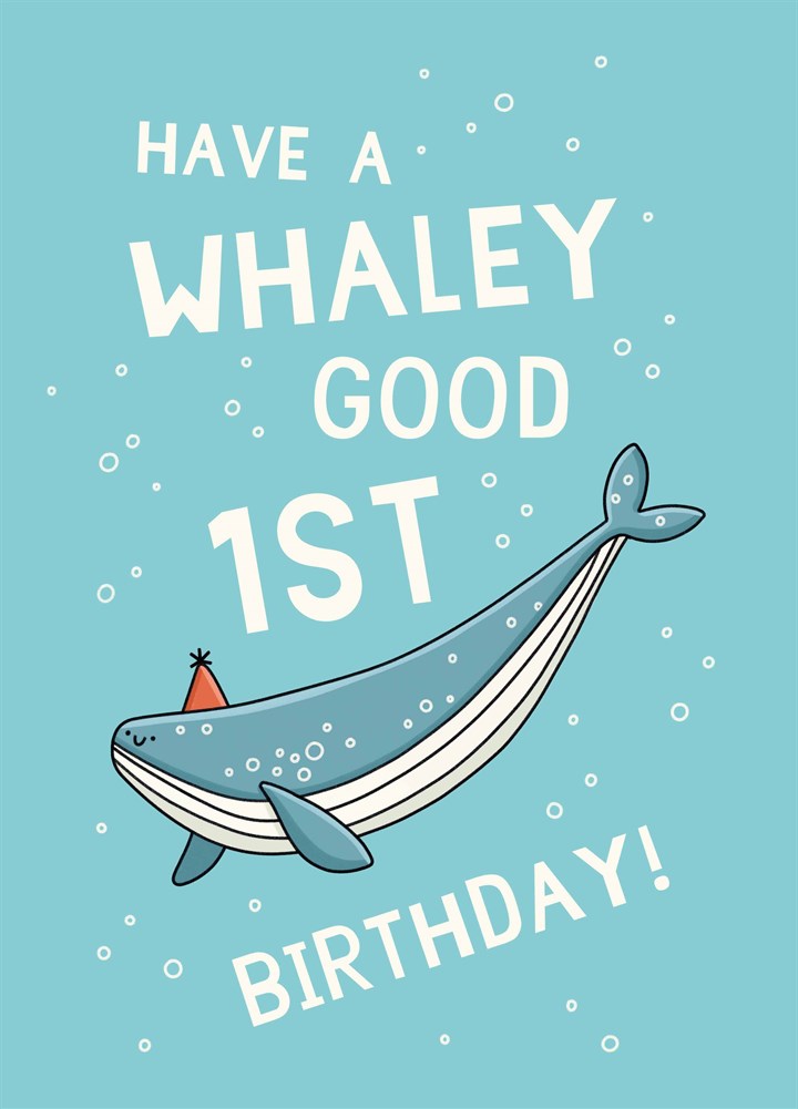 Have A Whaley Good 1st Birthday Card