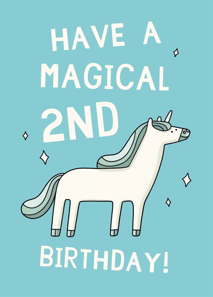 Have A Magical 2nd Birthday Card