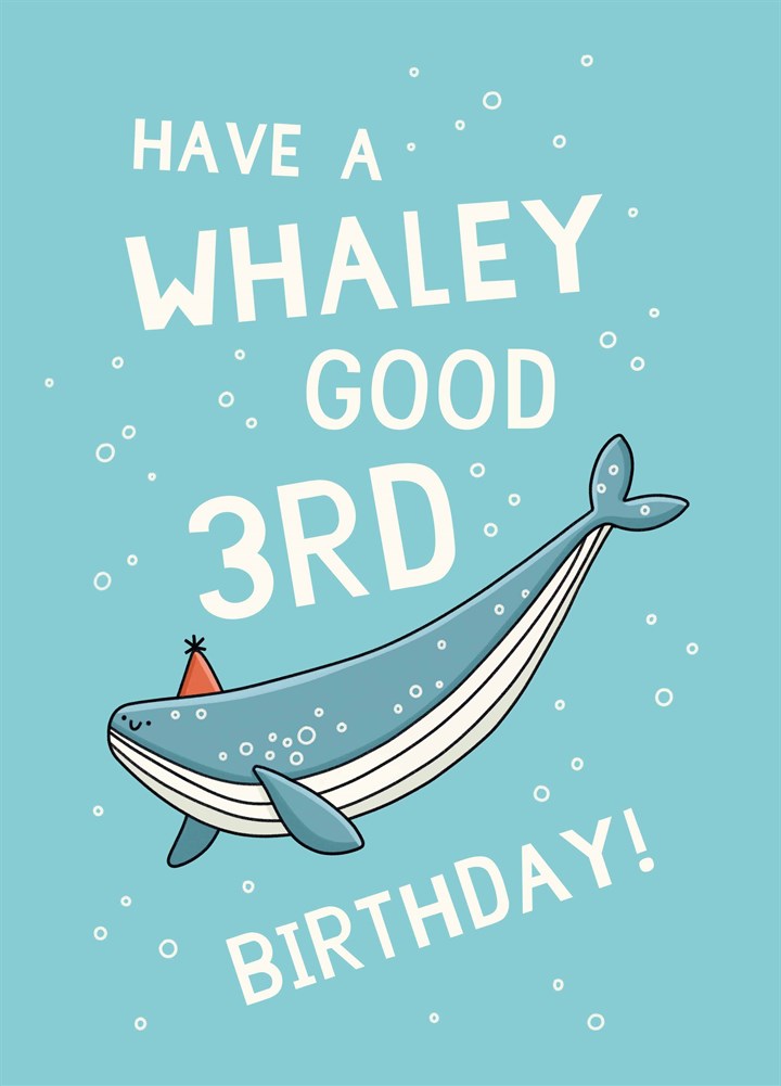 Have A Whaley Good 3rd Birthday Card