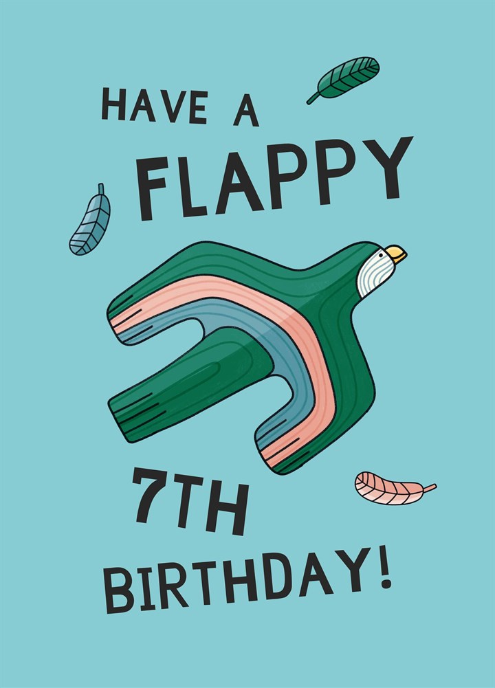 Have A Flappy 7th Birthday Card