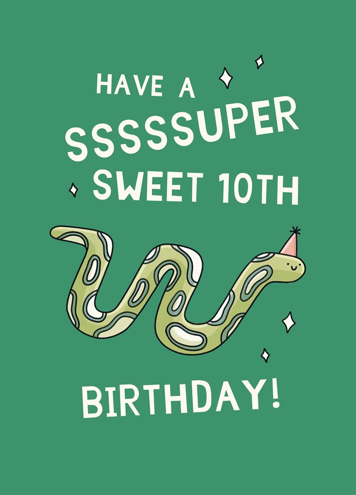 Have A Super Sweet 10th Birthday Card
