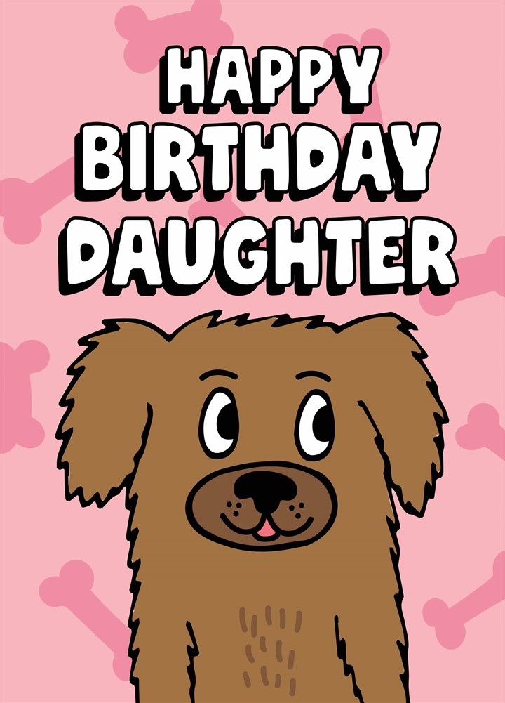 Happy Birthday Daughter Card