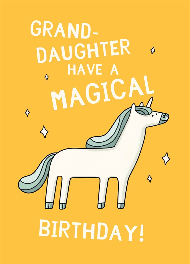 Granddaughter Have A Magical Birthday Card
