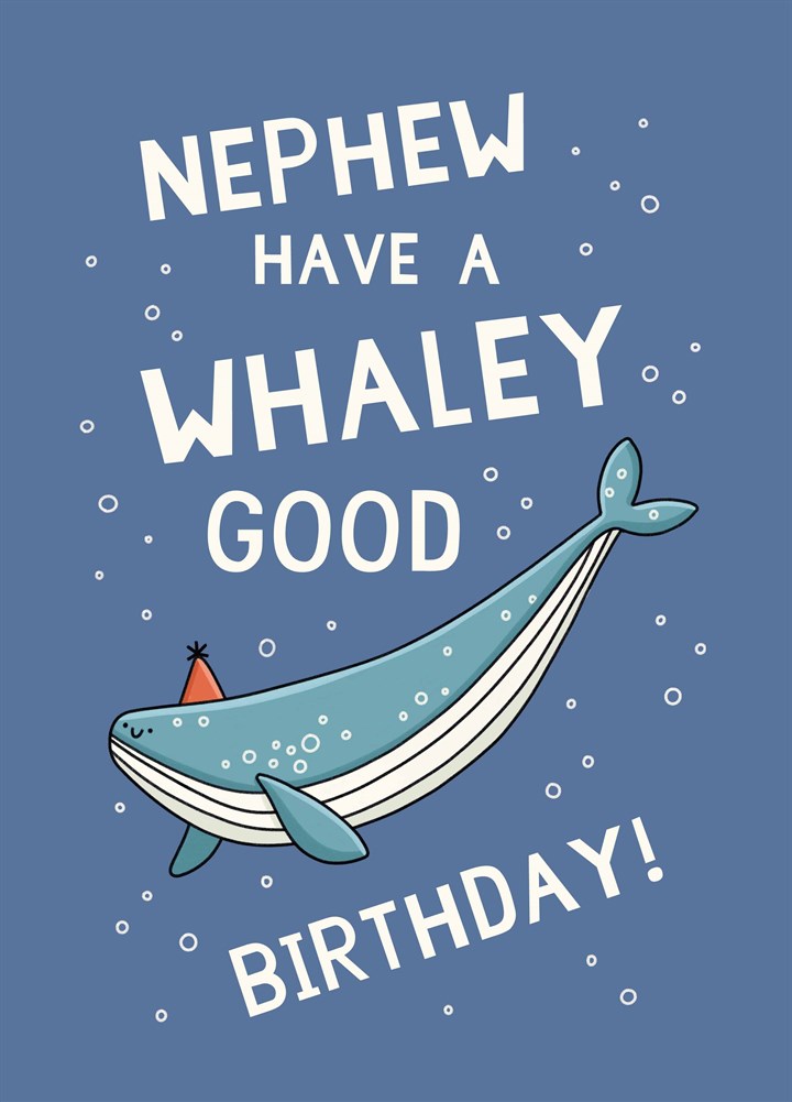 Nephew Have A Whaley Good Birthday Card