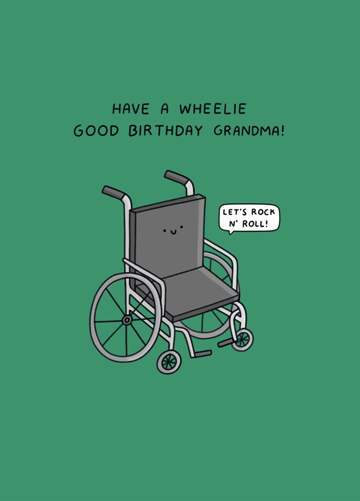 Have A Wheelie Good Birthday Grandma Card