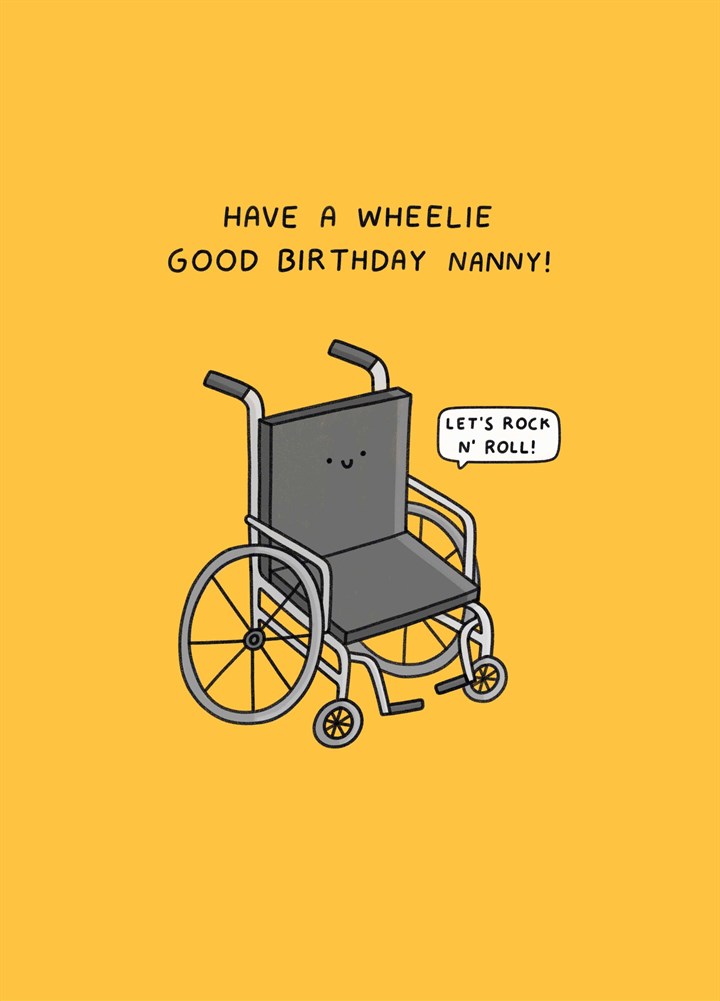 Have A Wheelie Good Birthday Nanny Card