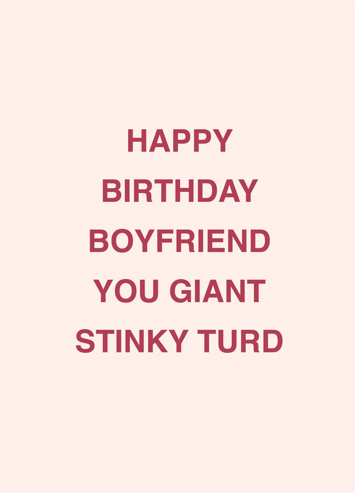 Boyfriend Giant Stinky Turd Card