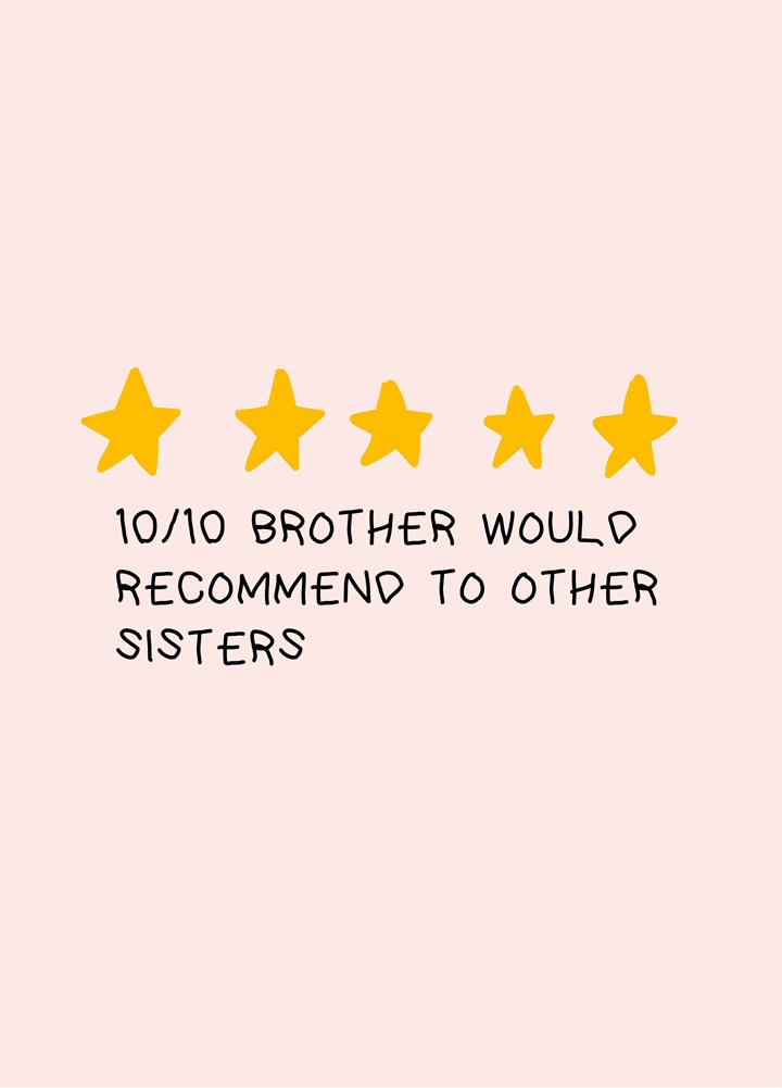 Brother Would Recommend Card