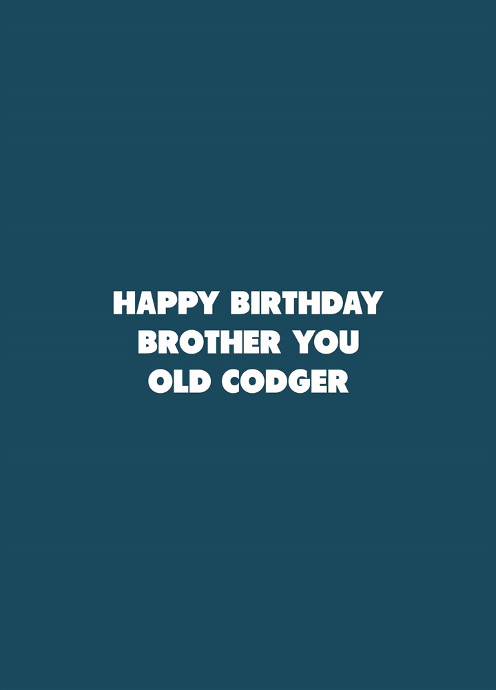 Brother Old Codger Card