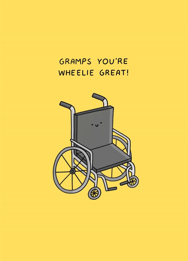 Gramps You're Wheelie Great Card