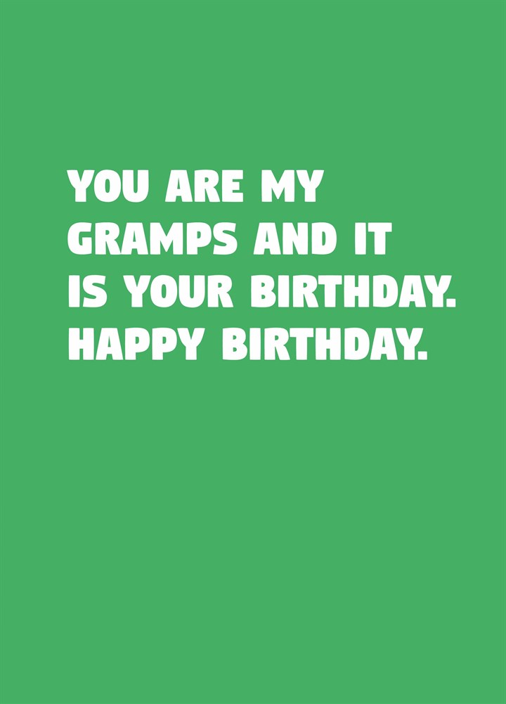 Gramps It Is Your Birthday Card