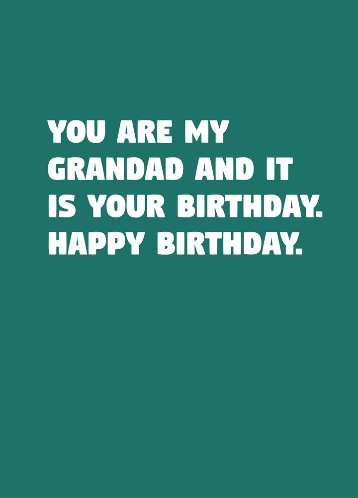 Grandad It Is Your Birthday Card