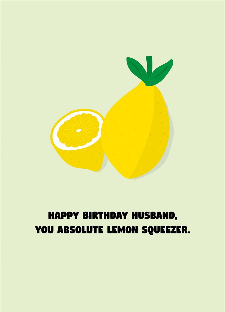 Husband You Lemon Squeezer Card
