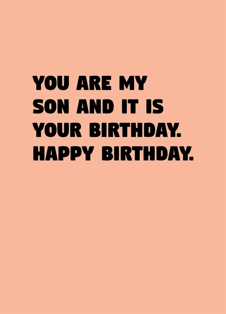 Son It Is Your Birthday Card