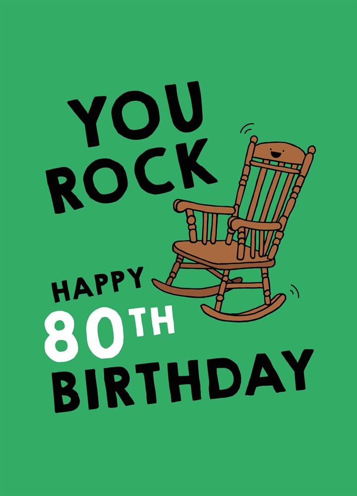 You Rock Happy 80th Birthday Card
