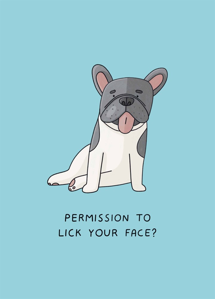 Permission To Lick Your Face Card