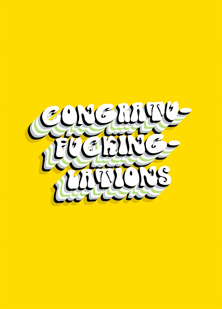 Congratu-Fucking-Lations Card
