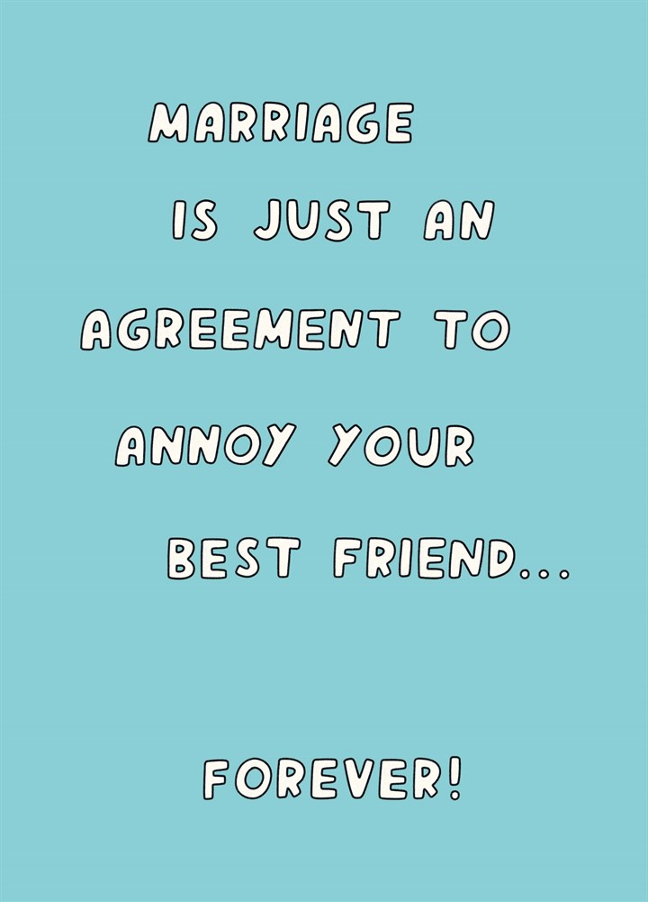 Marriage Is Just An Agreement Card