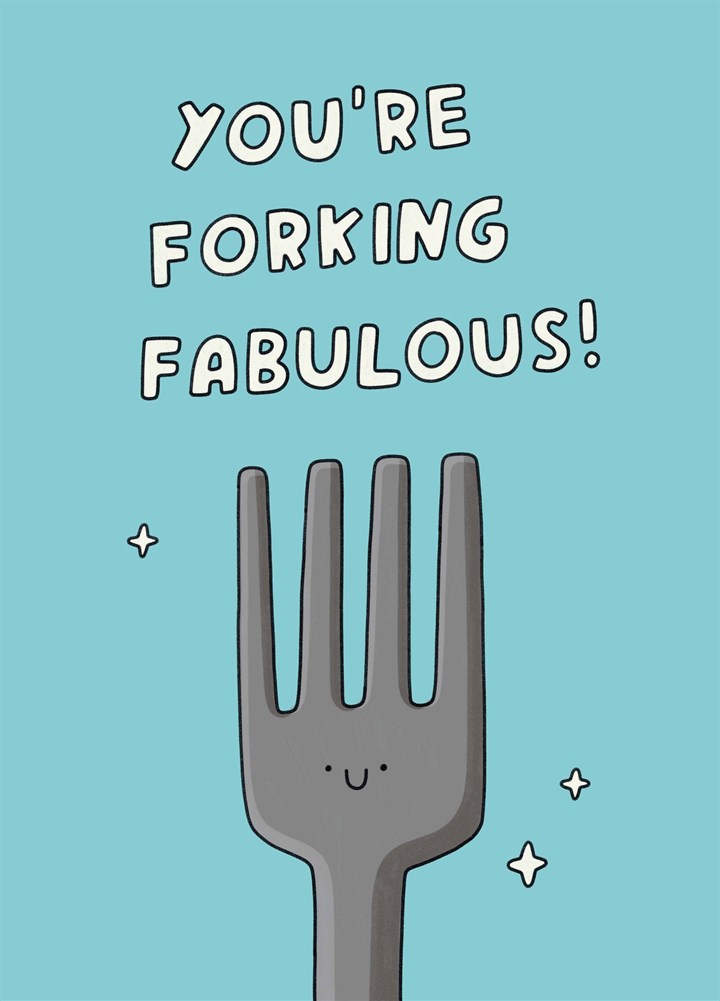 You're Forking Fabulous Card