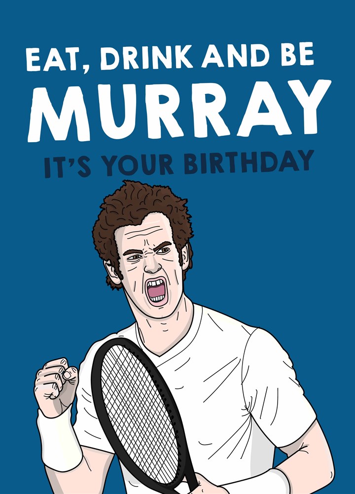 Eat Drink And Be Murray Card