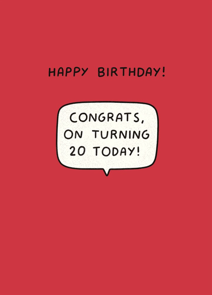 Congrats On Turning 20 Card