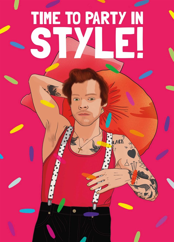 Harry Styles Time To Party Birthday Card